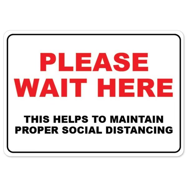 PSA Please Wait Here This Helps Social Distancing 24in X 18in Wall Graphic, OS-NS-RD-1824-25508, Signmission, Mfr#: OS-NS-RD-1824-25508
